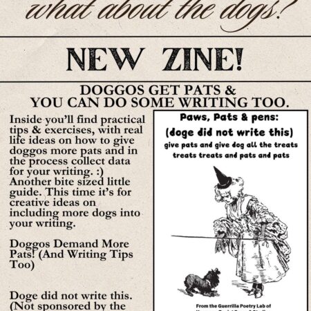 Paws, Pats & pens: (doge did not write this)  give pats and give dog all the treats treats treats and pats and pats