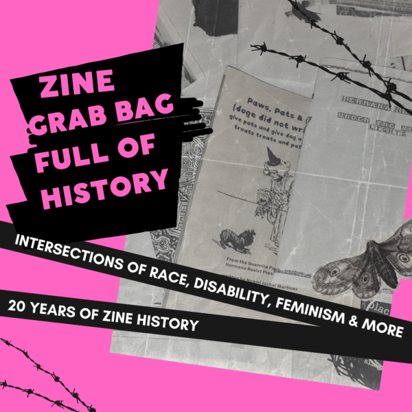 Zines Grab Bag by Noemi Martinez – A Collection of Over 20 Years of Making zines