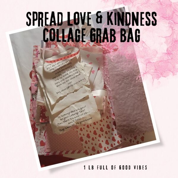 Edupunk Collage Grab Bag - Spread Love, Kindness - Image 3