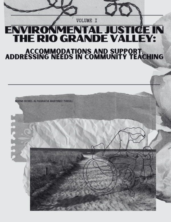 Environmental Justice in the Rio Grande Valley: Accommodations and Support zines as tools in the resistance - Image 2